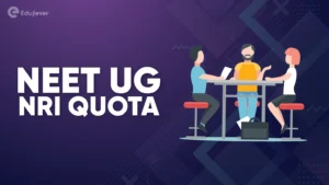 NEET UG NRI Quota