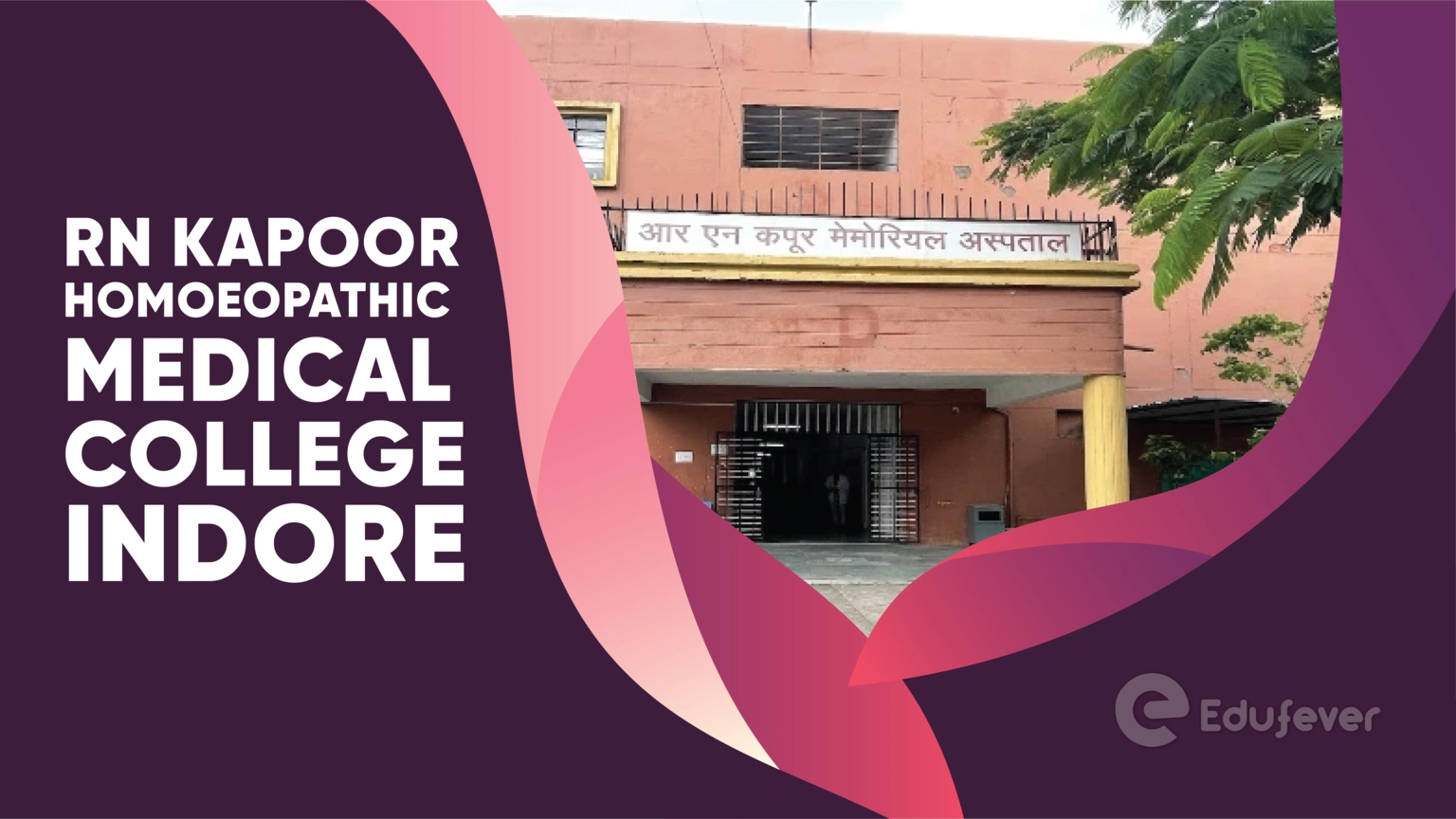 RN Kapoor Homoeopathic Medical College Indore