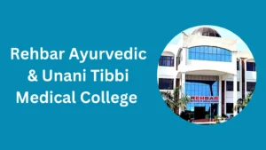 Rehbar Ayurvedic Medical College