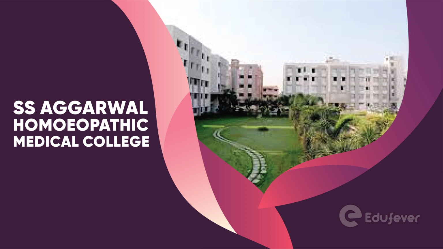 SS Aggarwal Homoeopathic Medical College