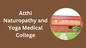 Atthi Naturopathy and Yoga Medical College