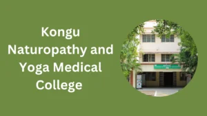 Kongu Naturopathy and Yoga Medical College