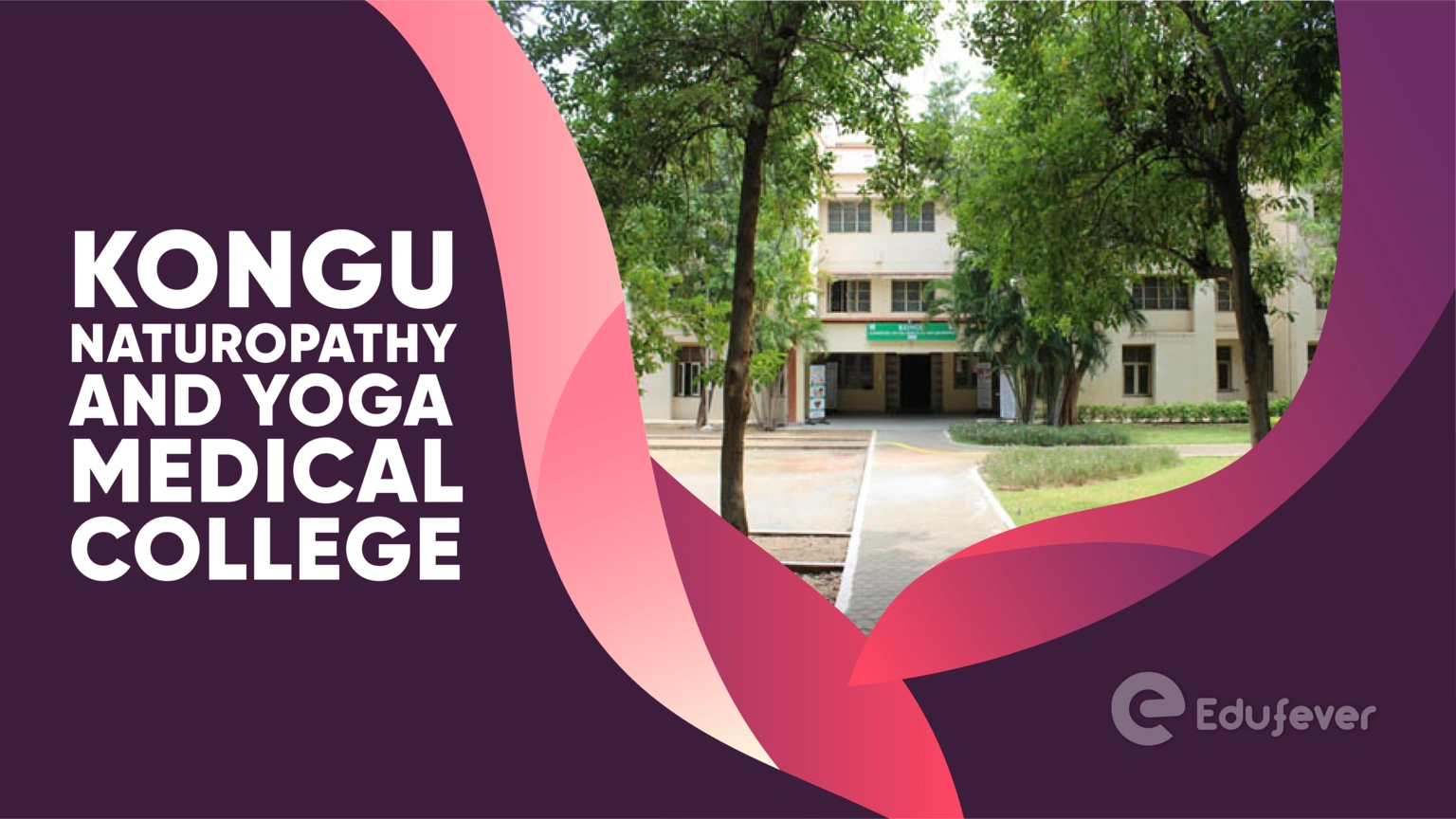 Kongu Naturopathy and Yoga Medical College