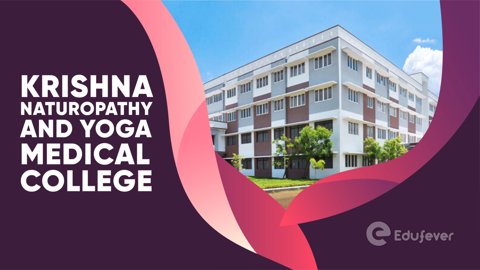 Krishna Naturopathy and Yoga Medical College