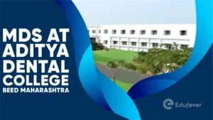 MDS at Aditya Dental College Beed Maharashtra