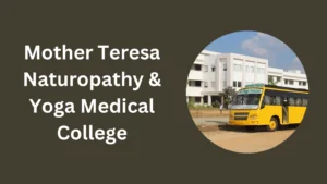 Mother Teresa Naturopathy & Yoga Medical College