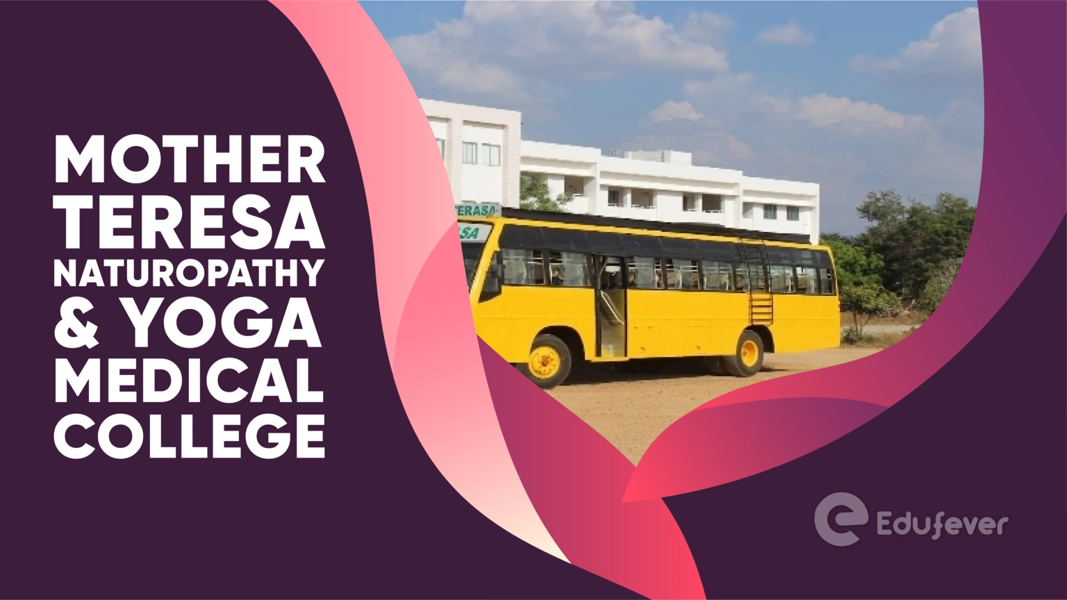 Mother Teresa Naturopathy & Yoga Medical College