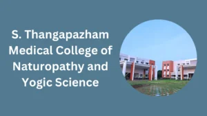 S. Thangapazham Medical College of Naturopathy and Yogic Science