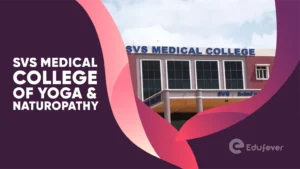 SVS Medical College of Yoga & Naturopathy