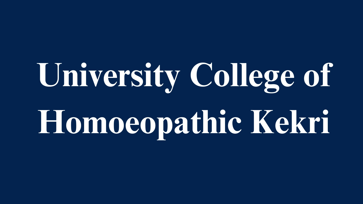 University College of Homoeopathic Kekri