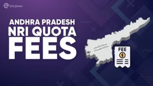 Andhra Pradesh NRI Quota Fees