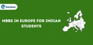 MBBS in Europe for Indian Students