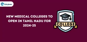 New Medical Colleges to Open in Tamil Nadu