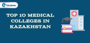 Top 10 medical colleges in Kazakhstan