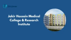 Jakir Hossain Medical College & Research Institute