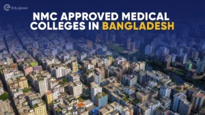 NMC Approved Medical Colleges in Bangladesh