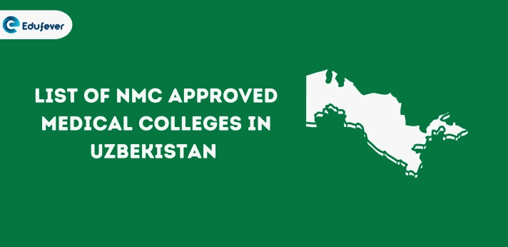 NMC Approved Medical Colleges in Uzbekistan