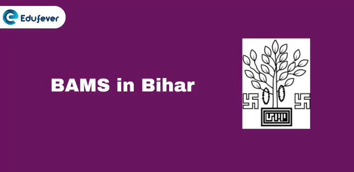 BAMS in Bihar