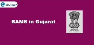 BAMS in Gujarat