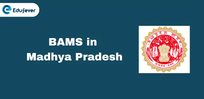 BAMS in Madhya Pradesh