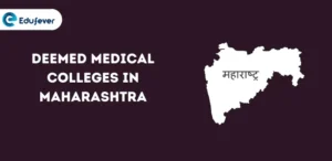 Deemed Medical Colleges in Maharashtra