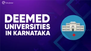 Deemed Universities in Karnataka