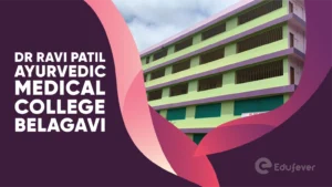 Dr Ravi Patil Ayurvedic Medical College Belagavi