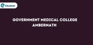 Government Medical College Ambernath