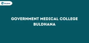 Government Medical College Buldhana