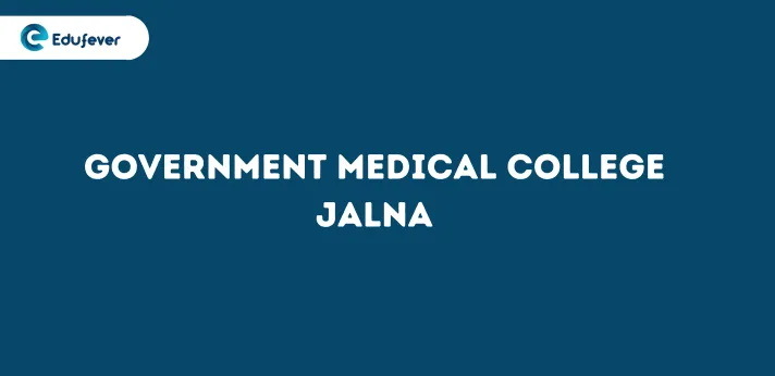 Government Medical College Jalna