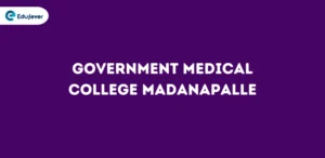 Government Medical College Madanapalle