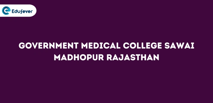 Government Medical College Sawai Madhopur Rajasthan