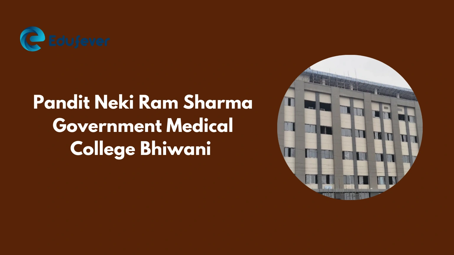 Pandit Neki Ram Sharma Government Medical College Bhiwani