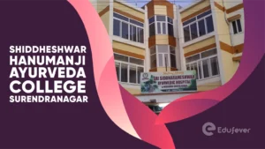 Shiddheshwar Hanumanji Ayurveda College Surendranagar