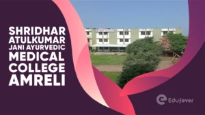 Shridhar Atulkumar Jani Ayurvedic Medical College Amreli