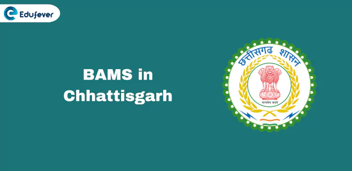 BAMS in Chhattisgarh