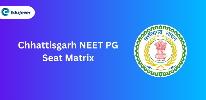 Chhattisgarh NEET PG Seat Matrix