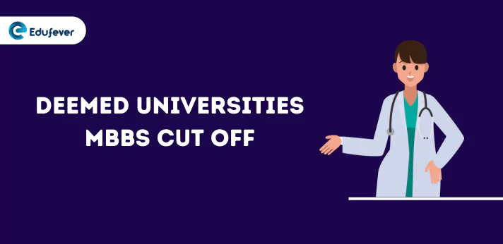 Deemed Universities MBBS Cut Off