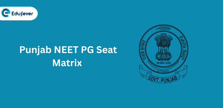 Punjab NEET PG Seat Matrix