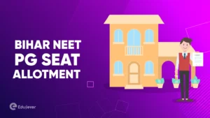 Bihar NEET PG Seat Allotment