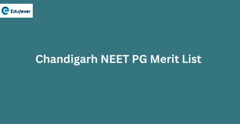 Chandigarh NEET PG Merit List