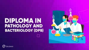 Diploma in Pathology and Bacteriology (DPB)