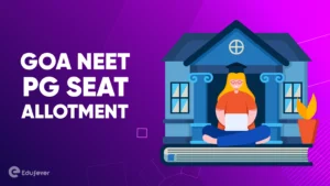 Goa NEET PG Seat Allotment