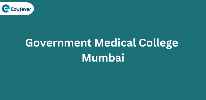 Government Medical College Mumbai