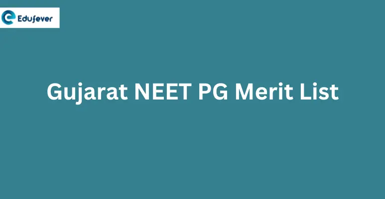 Gujarat NEET PG Merit List