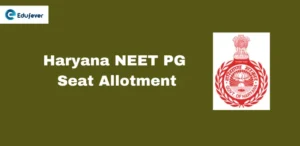 Haryana NEET PG Seat Allotment