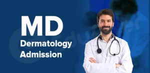 MD Dermatology Admission