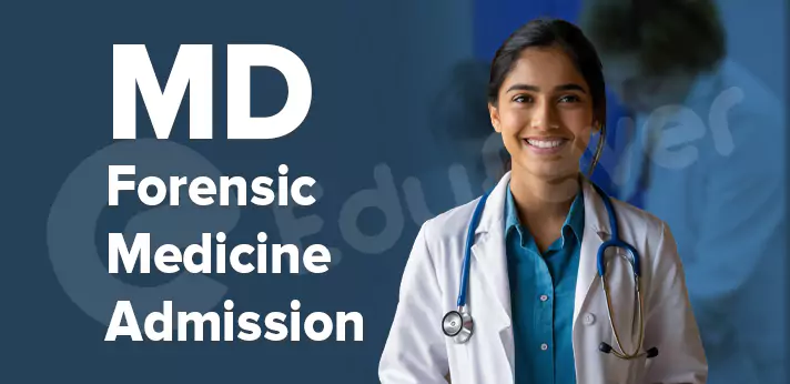 MD Forensic Medicine Admissions