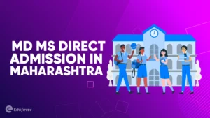 MD MS Direct Admission in Maharashtra