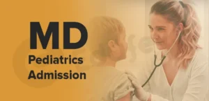 MD Pediatrics Admission